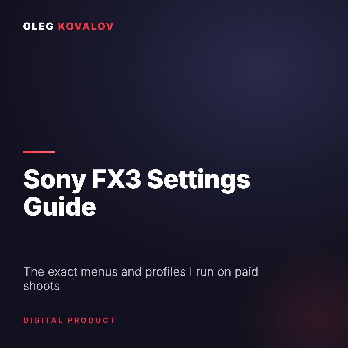 Sony FX3 Camera Settings Guide product card